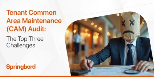 Tenant Common Area Maintenance (CAM) Audit: The Top Three Challenges